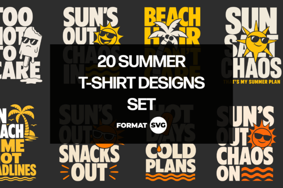 20 Summer Quote SVG Designs 2: Graphics for T-Shirt Designs