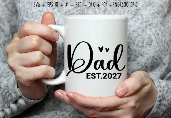 Dad Est 2026 SVG - Father's Day Shirt Graphics