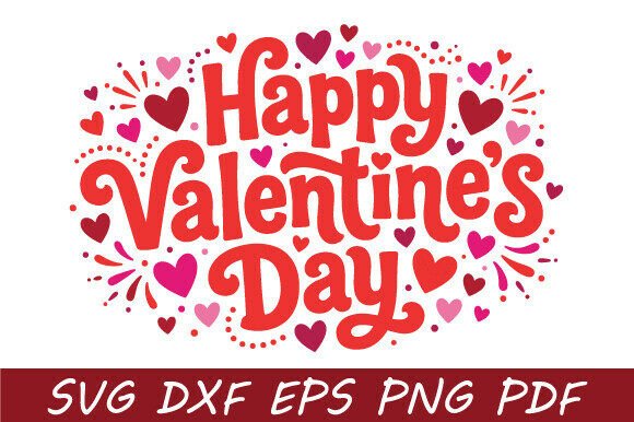 Happy Valentine’s Day SVG, Love PNG Graphics