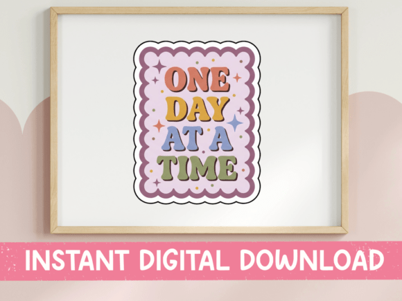 One Day at a Time Retro Sticker Graphics